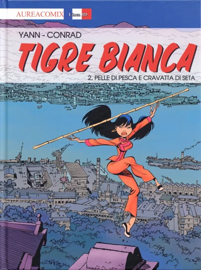 Cover of Tigre Bianca 2: Pelle di pesca e cravatta di seta