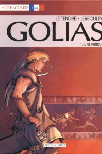 Golias 1: Il re perduto