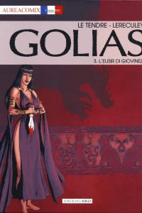 Golias 3: L'elisir di giovinezza
