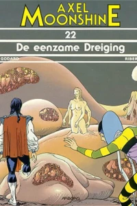 De eenzame dreiging