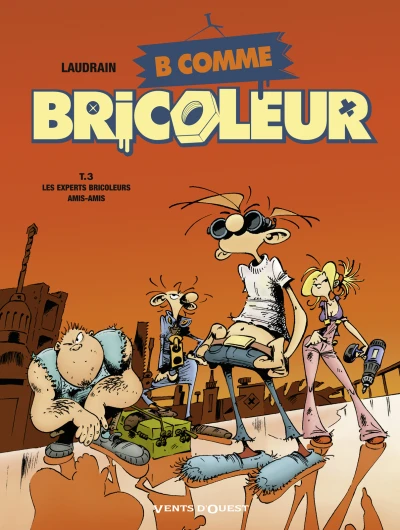 Cover of Les Experts Bricoleurs Amis-Amis