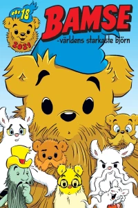 Bamse och den skäggiga sjukan; Bamse och den farliga myggan; Bamses skola om vulkaner; Vem gör rätt?; Det går bra ändå!