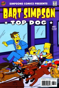 No Such Thing As A Free Comic; Bart Hears A What?;  Angry Dad