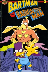 Lo, There Shall Come... A Bartman!!; Radioactive Man Meets Bartman; So You Are Wanting To Start a Small Business