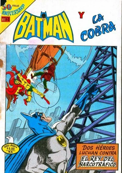Cover of Batman y la Cobra: El Rey del Narcotráfico