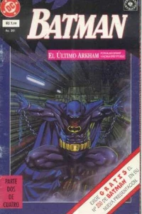 El Ultimo Arkham: Parte Dos de Cuatro