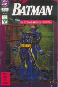 El Ultimo Arkham: Parte Tres de Cuatro