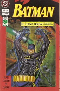 El Ultimo Arkham: parte Cuatro de Cuatro