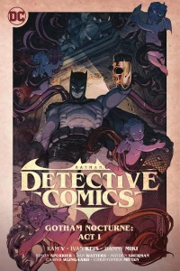 Vol. 2: Gotham Nocturne: Act 1