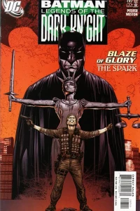 Blaze of Glory Part 1 of 3: The Spark