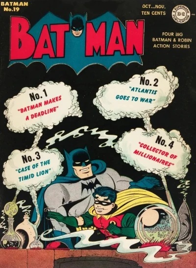 Cover of Batman Makes a Deadline - Atlantis Goes to war - Case Of The Timid Lion - Collector Of Millionaires
