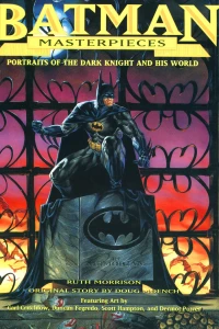 Portraits of the Dark Knight and his world