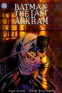 Batman: The Last Arkham
