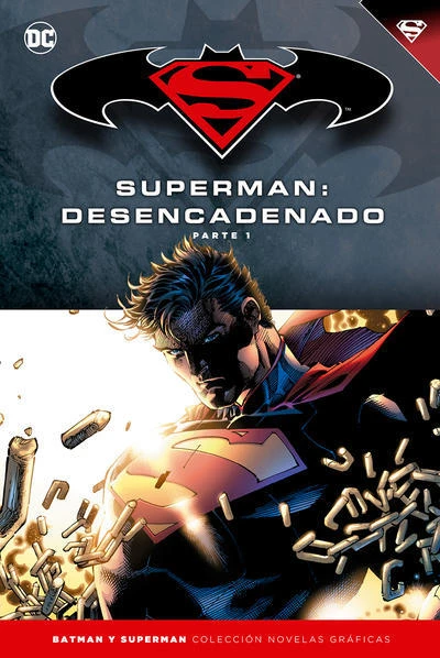 Cover of Superman: Desencadenado Parte 1