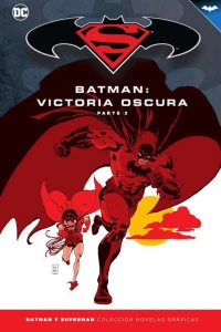 Batman: Victoria oscura - Parte 2