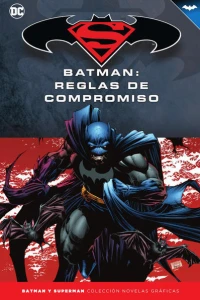 Batman: Reglas de Compromiso