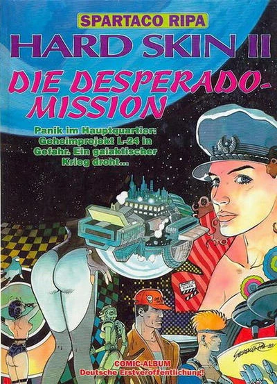 Cover of Hard Skin II: Die Desperado-Mission