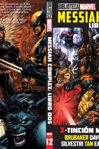 X-Tinción Mutante Vol. 3, Messiah Complex, Libro 2