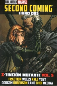 X-Tinción Mutante Vol. 5, Second Coming , Libro 2