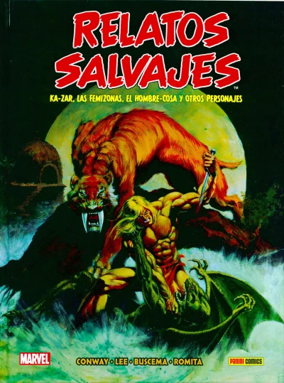 Cover of Ka-Zar, las femizonas, el hombre-cosa y otros personajes