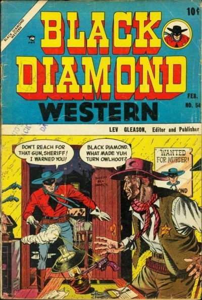 Cover of Wanted: Black Diamond; Fool's Gold!!; The Old Cowhand; Comanche War Drums; Red Fire's Death Dive!