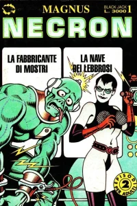 La fabbricante di mostri; La nave dei lebbrosi