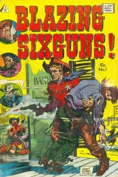 Blazing Sixguns 1