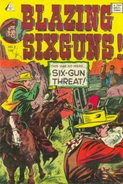 Blazing Sixguns 9