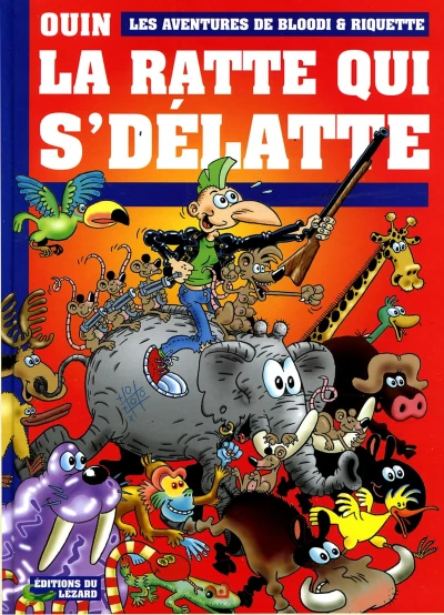 Cover of La Ratte Qui s'Délatte