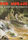 Cover of La Piste des Elephants