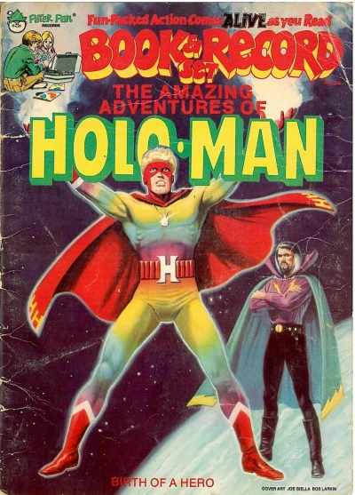 Cover of The Amazing Adventures of Holo-Man Birth of a Hero