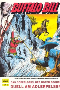 Das Doppelspiel des roten Scouts ; Duell am Adlerfelsen