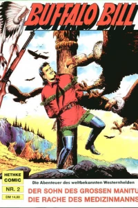 Der Sohn des großen Manitu ; Die Rache des Medizinmanns