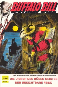 Die Diener des Bösen Geistes ;  Der unsichtbare Feind