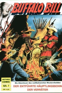 Der entführte Häuptlingssohn ; Der Verräter