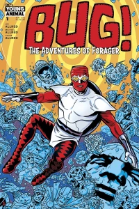 Bug! The Adventures of Forager