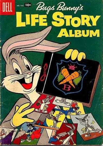 Cover of Bugs Bunny's Life Story Album