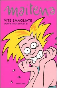Cover of Vite Smagliate (Donne a Fior di Nervi 2)
