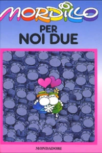 Mordillo Per Noi Due