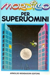 Mordillo per Superuomini