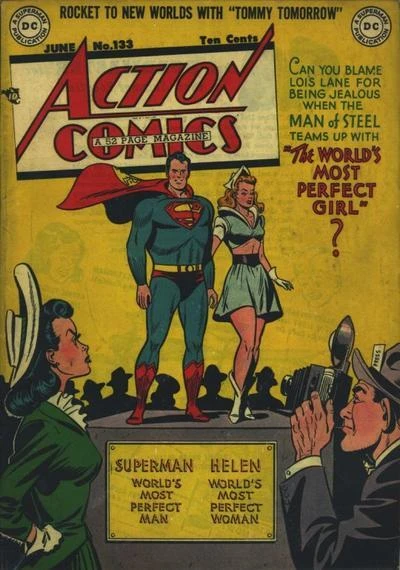 Cover of Can You Blame Lois Lane for Being Jealous When the Man of Steel Teams Up With The World's Most Perfect Girl?