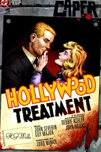 Hollywood Treatment, Part 1