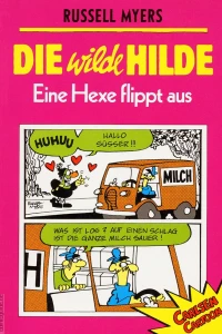 Die wilde Hilde: Eine Hexe flippt aus