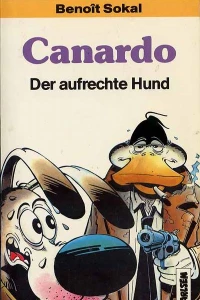 Canardo: Der aufrechte Hund