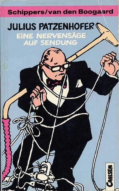 Cover of Julius Patzenhofer: Eine Nervensäge auf Sendung