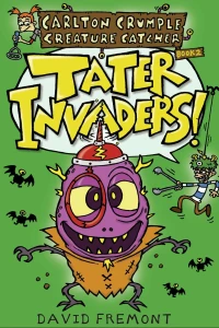 Book 2: Tater Invaders!