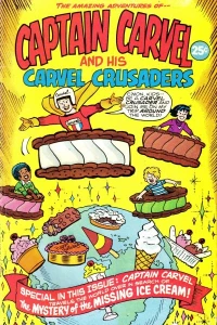 Captain Carvel and His Carvel Crusaders