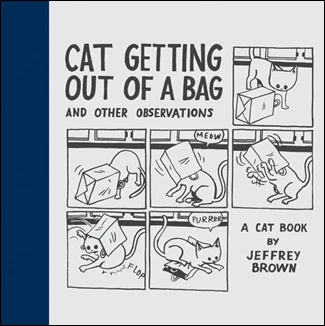 Cover of Cat Getting Out of A Bag