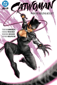 Vol. 1: Who is Selina Kyle?