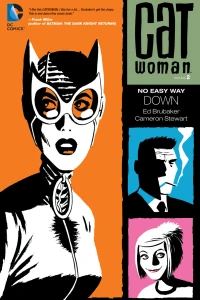 Volume 2: No Easy Way Down